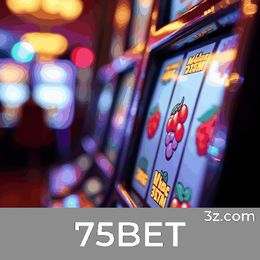 75BET: Seu Cassino Online e Plataforma de Apostas Confiável